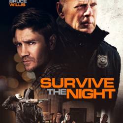    [ ] / Survive the Night [Extended Cut] (2020) WEB-DLRip/WEB-DL 720p/WEB-DL 1080p/