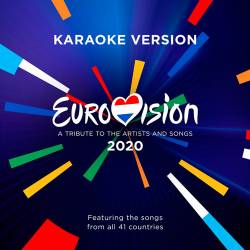 Eurovision 2020 - A Tribute To The Artists And Songs (Karaoke Version) (2020)