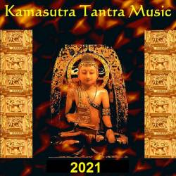 Kamasutra Tantra Music (2021) MP3