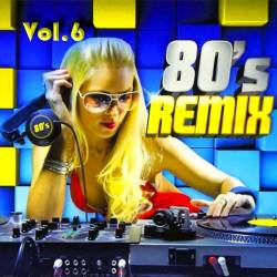 Disco Remix 80s Vol.1-6 (2021) Mp3 - Pop, Dance, Disco!