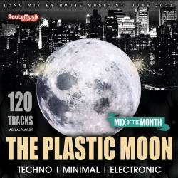 The Plastic Moon: Techno Set (2021) Mp3 - Techno, Minimal, Electro, Instrumental!
