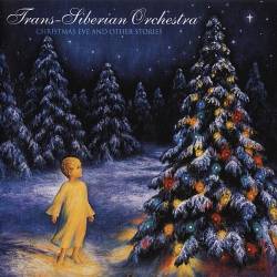 Trans-Siberian Orchestra  Christmas Eve and Other Stories (1996) FLAC - Progressive rock, symphonic rock!