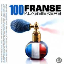 100 Franse Klassiekers (5CD Box Set) (2007) FLAC - Pop/Rock, Ballad, Chanson, Folk, Vocal, Soft Rock, Synth-pop, Disco!