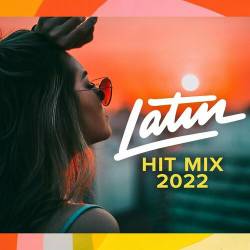 Latin Hit Mix 2022 (2022) - Latin, Pop, RnB