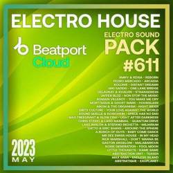 Beatport Electro House: Sound Pack #611 (2023) MP3