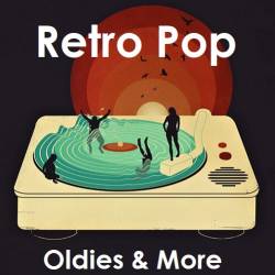 Retro Pop - Oldies & More (2023) MP3