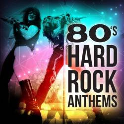 80s Hard Rock Anthems (2023) - Hard Rock