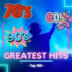 70s and 80s and 90s Top 100 Greatest Hits (2024) FLAC - Pop, Dance, RnB, Rock