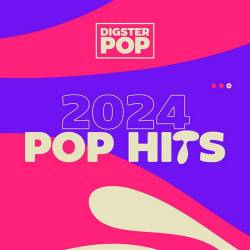 Pop Hits 2024 by Digster Pop (2024) FLAC - Pop