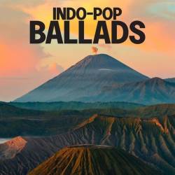 Indo-Pop Ballads (2024) - Ballads, Pop, Rock