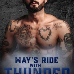 May's Ride with Thunder: An age gap, curvy girl, MC club romance - Eve London