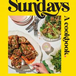 The Good Housekeeping Cookbook: Sunday Dinner: 1275 Recipes from America's Favorit...