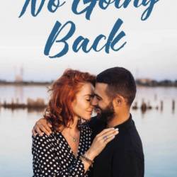 No Going Back: A Small-Town Romantic Suspense Novel - Jemi Fraser