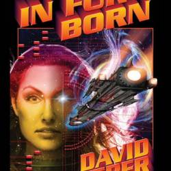 In Fury Born - David Weber