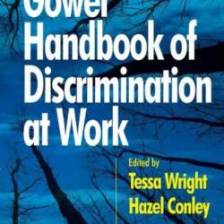 Gower Handbook of Discrimination at Work - Hazel Conley