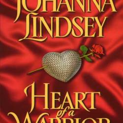 Heart of a Warrior - Johanna Lindsey