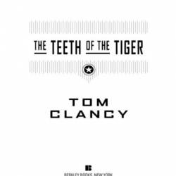 The Teeth of the Tiger - Tom Clancy