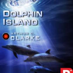 Dolphin Island - Arthur C. Clarke