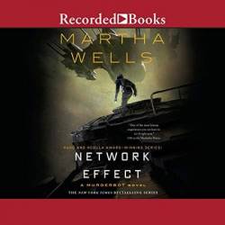 NetWork Effect (Murderbot Series #5) (Hugo Award Winner) - [AUDIOBOOK]