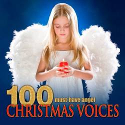 100 Must-Have Angel Christmas Voices (Mp3) - Classic, Instrumentals!