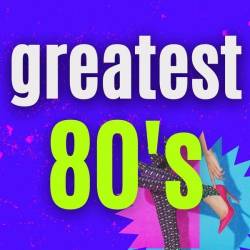 Greatest 80s 100 Best Songs (2024) - Pop, Rock