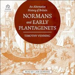 Normans and Early Plantagenets - [AUDIOBOOK]