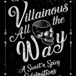 Villainous All the Way - C. Rochelle