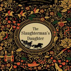 The Slaughterman's Daughter - [AUDIOBOOK]