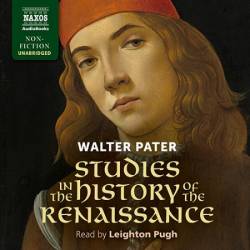 Studies in the History of the Renaissance - [AUDIOBOOK]