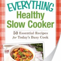 Healthy Slow Cooker - Adams Media