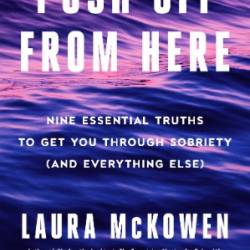 Push Off from Here - Laura McKowen