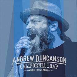 Andrew Duncanson - California Trap (2025)