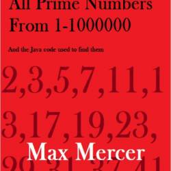 Mercer M  All Prime Numbers From 1-1000000  A Handy Reference Book   2018