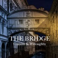 Cousins & Willoughby - The Bridge (2025)