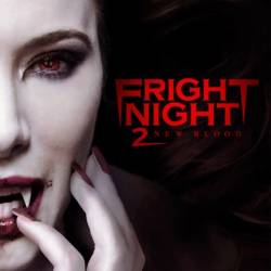   2 / Fright Night 2 (2013) HDRip |  iTunes