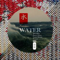 Nanako - Water (remixes) (2014)
