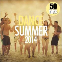 Dance Summer 2014 (50 Hits) (2014)