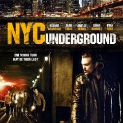    / N.Y.C. Underground (2013) HDRip