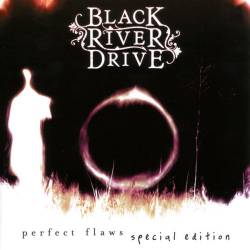 Black River Drive - Perfect Flaws (2011) [Special Edition]