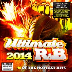 Ultimate R&B 2014 (2014)