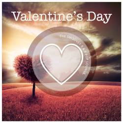 Valentine's Day (The Smoovey R & B Pop Lounge) (2015)