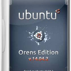 Ubuntu v.14.04.2 Orens Edition x86 (ML/RUS/2015)