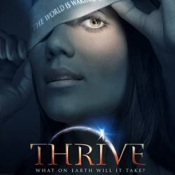 :     ? / Thrive: What on Earth Will it Take? (2011) WEBRip 720p