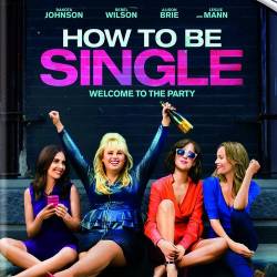    / How to Be Single (2016) HDRip/2100Mb/1400Mb/BDRip 720p/ 