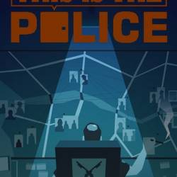 This is the Police (2016/RUS/ENG/RePack  FitGirl)