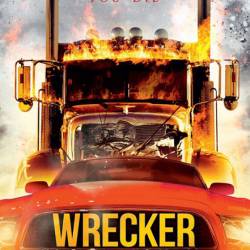  / Wrecker (2015) WEB-DL 720p ( ,  )