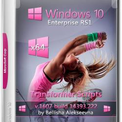 Windows 10 Enterprise RS1 x64 v.14393.222 Transformer Scripts by Bellisha (RUS/2016