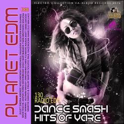 Dance Smash Hits Of Yare: Planet EDM (2016) MP3