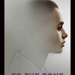   / To the Bone (2017) WEBRip