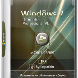Windows 7 Ultimate & Pro VL SP1 x64 v.7601.23909 LIM (RUS/2017)